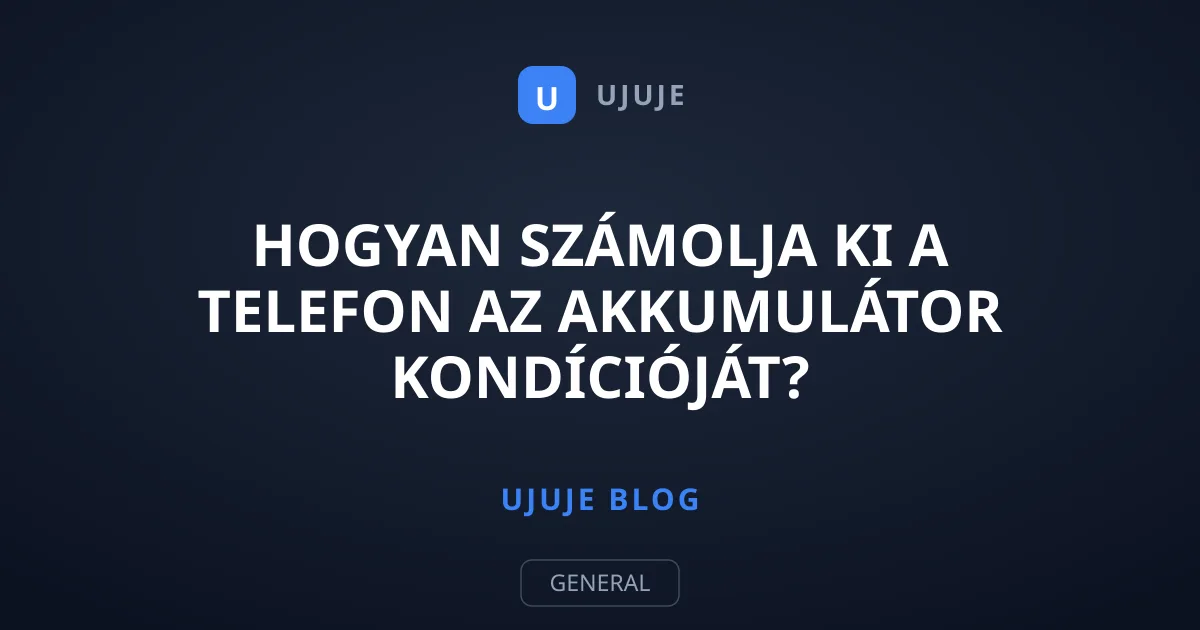 Hogyan számolja ki a telefon az akkumulátor kondícióját?